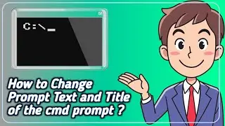 How to Change Prompt Text and Title of the command prompt window ? #cmd #prompt #commandprompt