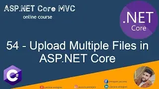54. Upload Multiple Files  in ASP.NET Core ( JQuery )  in Darija Arabic