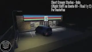 Short Creepy Stories - Guía Explicada (Night Shift on Route 90 - Final 1 y 2)