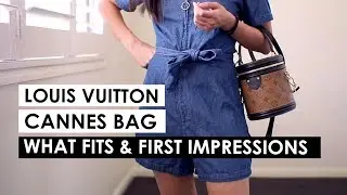 LV CANNES BAG | First Impressions, What fits inside
