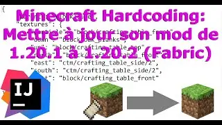 Mettre à jour son mod Fabric Minecraft de 1.20.1 à 1.20.2