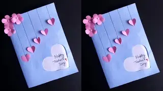 How to make teachers day card | Teachers day card ideas | gift ideqs for teachers day
