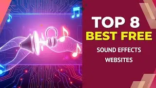 8 The Best Free Sound Effects Websites for Your Projects