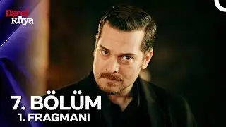 Eşref Rüya 7. Bölüm 1. Fragmanı | 