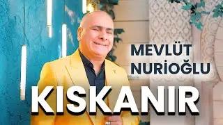 Mevlüt Nurioğlu - KISKANIR  2024 Ahıska Müzik