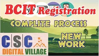 Digital Village BCIT Registration full tutorial | CSC Digital village | bcit complite process