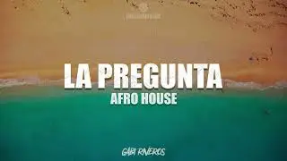 LA PREGUNTA (AFRO HOUSE) J ALVAREZ - DJ Gabi Riveros