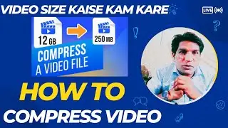 How to compress video||video size kaise kam kare.