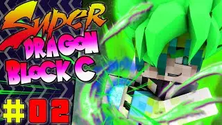 THE LEGENDARY SUPER SAIYAN ARRIVES! | Super Dragon Block C (Minecraft Modpack) - Episode 2