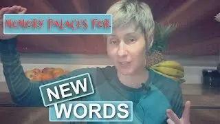 Remembering new English words - how do I put them in a memory palace