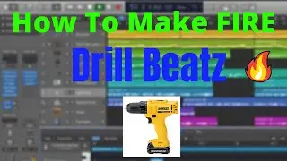 How to Make FIRE Drill Beatz 🔥 🔥 🔥