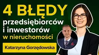 Jak osiągnąć SUKCES w biznesie i nieruchomościach? Katarzynę Gorzędowską pyta Paweł Gołembiewski