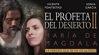 El Profeta del Desierto II: 