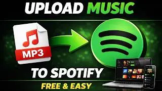 How to Upload Music to Spotify (Quick & Easy)