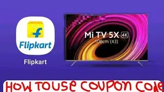 Flipkart Coupon Code How to Use With Full Process & Flipkart ₹1000 Off On Tv Purchase Coupon Code