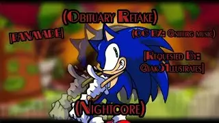 Obituary Retake // (Nightcore) | (VS Sonic.EXE 2011 - RodentRap/Sonic Legacy) [FANMADE] [FNF] 🎶🎧✨️