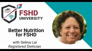FSHD University: Better Nutrition for FSHD