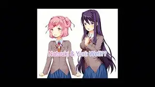 Natsuki VS Yuri