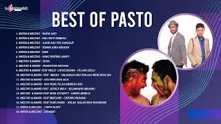Best Of Pasto -  Kompilasi Lagu Lagu Hits Pasto
