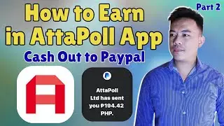 How to Earn Money in AttaPoll App | Surveys, Games & Tasks with Paypal Withdrawal