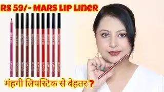 mars lip liner swatches 10 shades | best lipliner set like lipstick in just RS 59/- | Kaur Tips