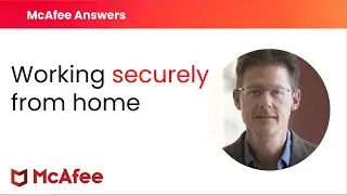 Working securely from home