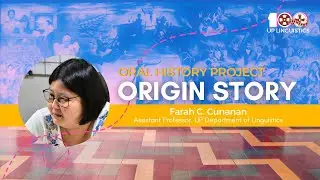 [Oral History Project] Farah Cunanan - Origin Story