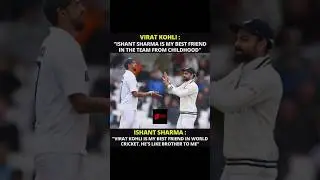Virat to Ishant friendly bond #viratkohli #test #Interview #cricket
