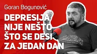 Depresija nije nešto što se desi za jedan dan   : : Goran Bogunović : : JPJ 133
