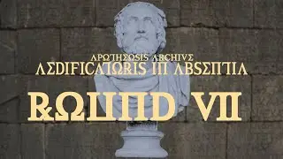 Apotheosis Aedificatoris in Absentia - Episode 7 - Apotheosis Archive