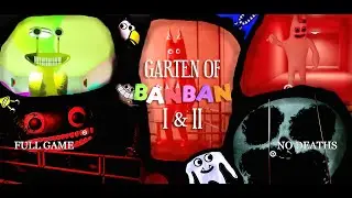 Garten Of Banban Chapter 1 & 2 || FULL GAME + NO DEATHS