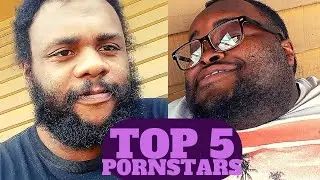 SIGGAS N SEFUS TOP 5 FAVORITE P0RNSTARZ!