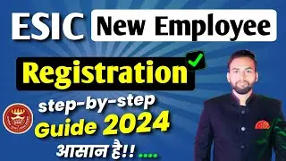 ESIC mein New Employee kaise register kare | how to add new employee in esic portal | esic employee