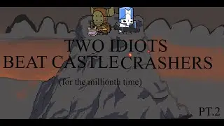 Two IDIOTS Beat 