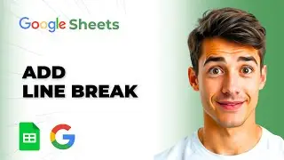 How To Break A Line Of Text Within Cell In Google Sheets (Easiest Way) (2025 Guide)