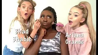 11 YEAR OLDS DO MY MAKE UP [ARIANA & BHAD BHABBIE]