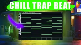 How To Make Chill Trap Beat | Making Chill Trap Type Beat In FL Studio 20