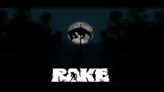 RAKE он рядом!!! (прохождение)