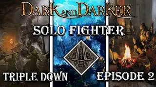 Solo Slayer Fighter Dominates Ruins│Dark and Darker