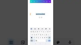 INSERT TEXT IN CANVA ON YOUR MOBILE PHONE 