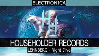 LEHNBERG - Night Dive [Electronica]