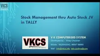Stock Management thru Auto Stock JV in TALLY