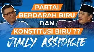 Partai Berdarah Biru dan Konstitusi Biru??? - Jimly Asshiddiqie | Helmy Yahya Bicara