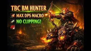 WoW TBC BM Hunter Macro: MAX DPS & NO CLIPPING! (20th Anniversary Ready)