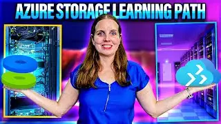 Azure Storage Learning Path for the AZ-900 Exam
