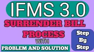 Surrender bill on IFMS 3.0 | IFMS par surrender bill kaise bnayae | surrender bill 2024-25 ifms 3.0