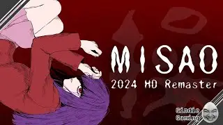 MISAO HAS BEEN REMASTERED! | Misao 2024 HD Remaster