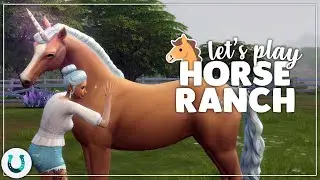 *NEW* Horse Ranch Let's Play 🐴🌾 The Sims 4 Horse Ranch