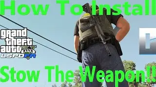 How To Install Stow That Weapon! Intro Showcase!! 