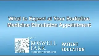 Radiation Medicine | What to Expect in a CT Simulation